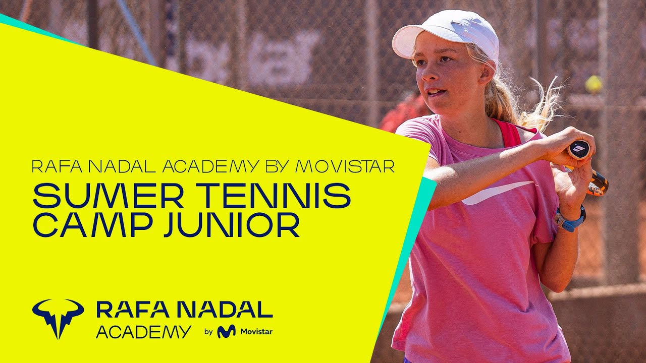 Enjoy your best Summer at the Rafa Nadal&nbsp;Academy!