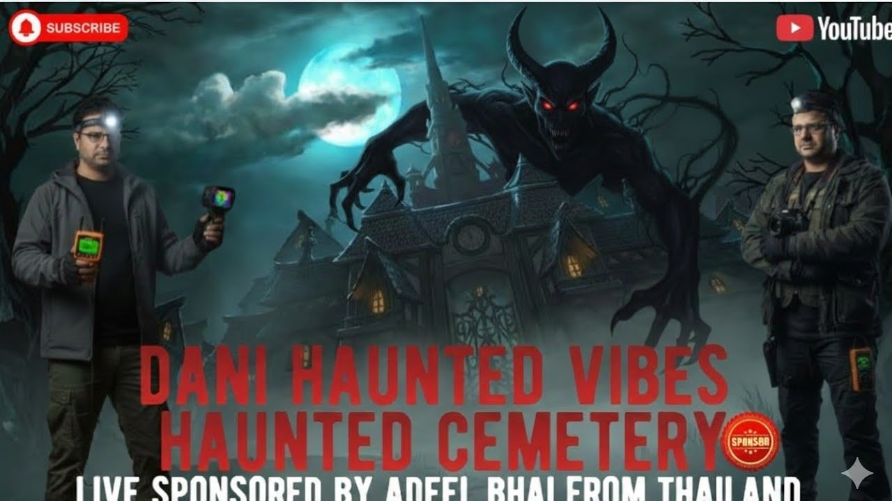 🛑LIVE !!! ​Aadhi Raat: Khofnaak Qabristan Se Live !!! DANI HAUNTED VIBES is live!