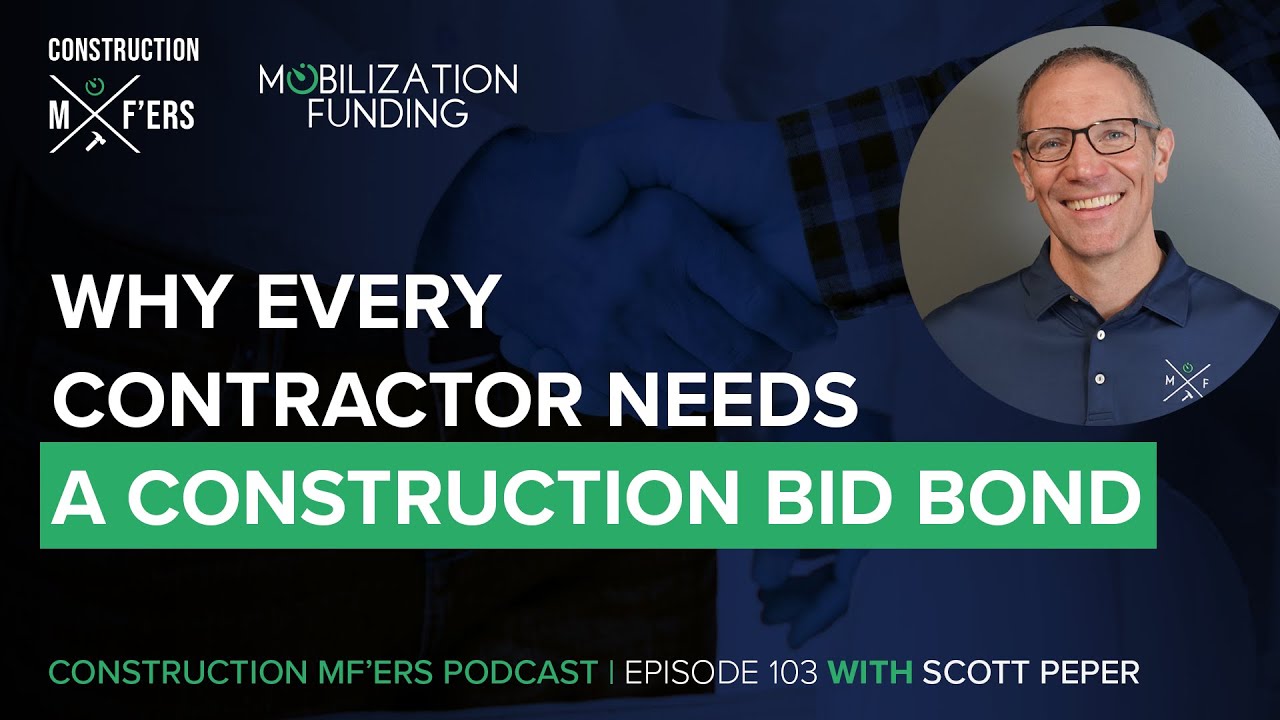 Why Every Contractor Needs a Construction Bid Bond | Construction MF&rsquo;ers EP 103