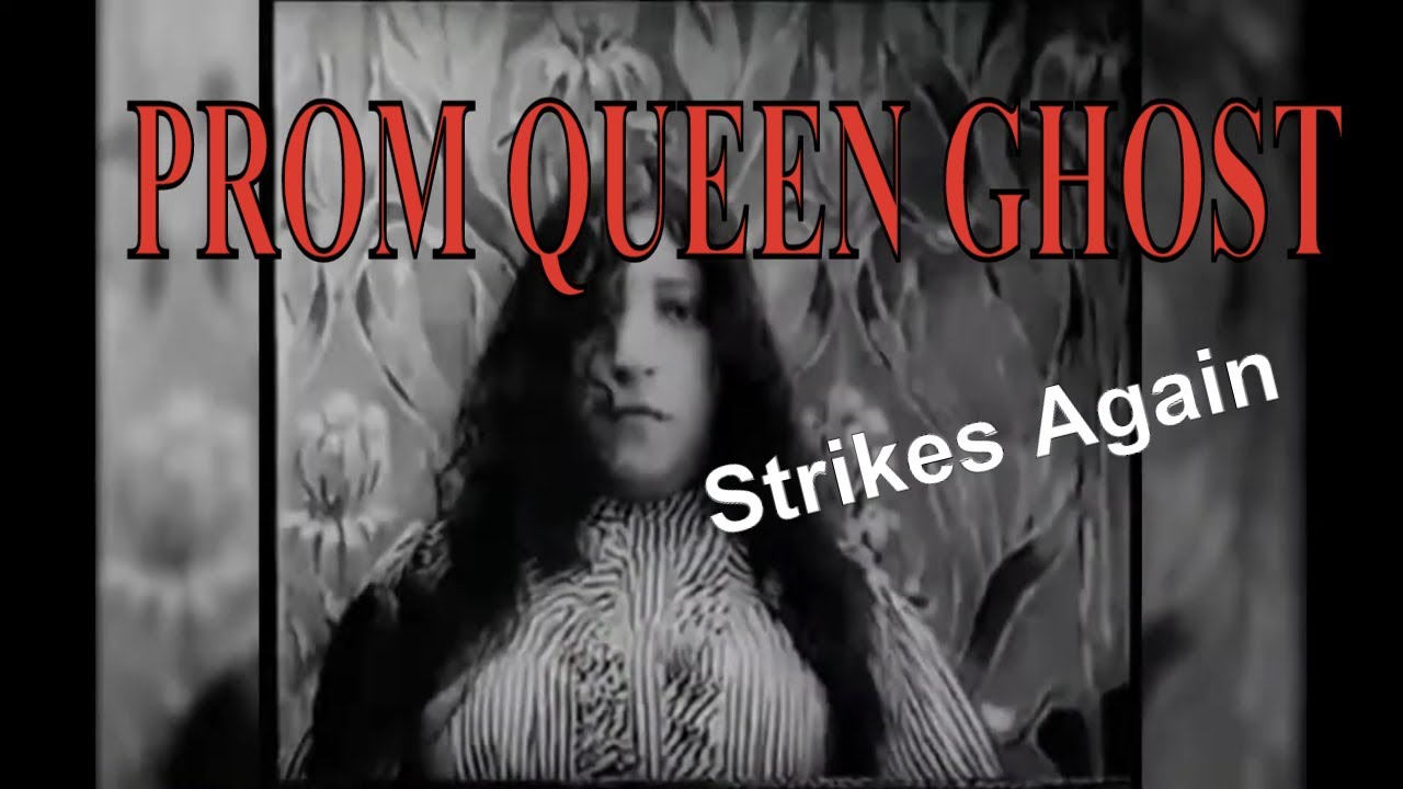Prom Queen GHOST Strikes Again
