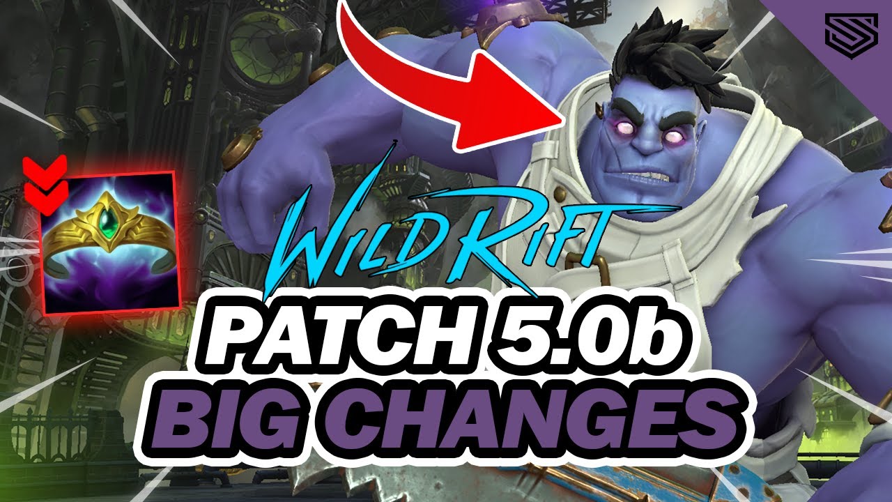 WILD RIFT 5.0B PATCH NOTES BREAKDOWN 🔥 DR MUNDO NERFED, WUKONG REWORK AND MORE!