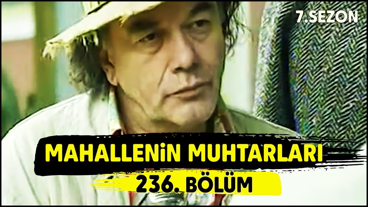 Mahallenin Muhtarları 