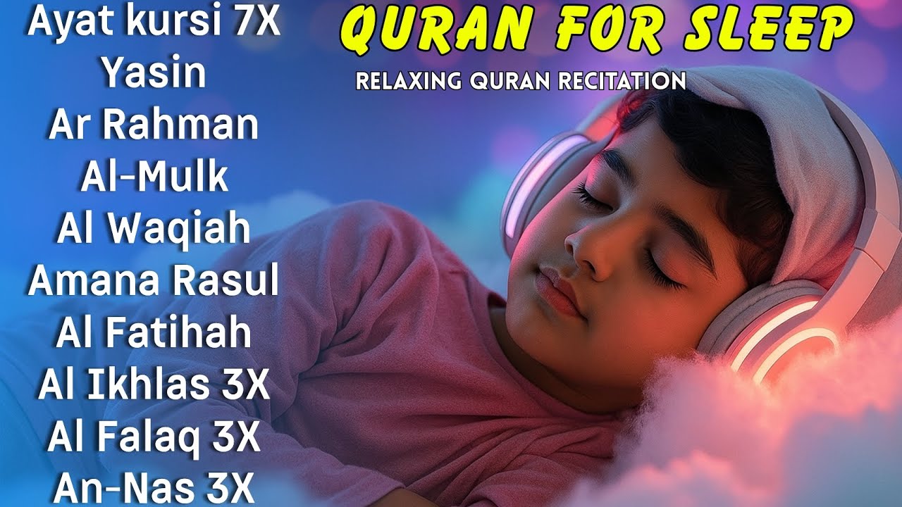 Beautiful Quran For Sleep | Al-Fatihah, Ayat Al-kursi, Yasin ,Ar-rahman-Relaxing - Holy Quran