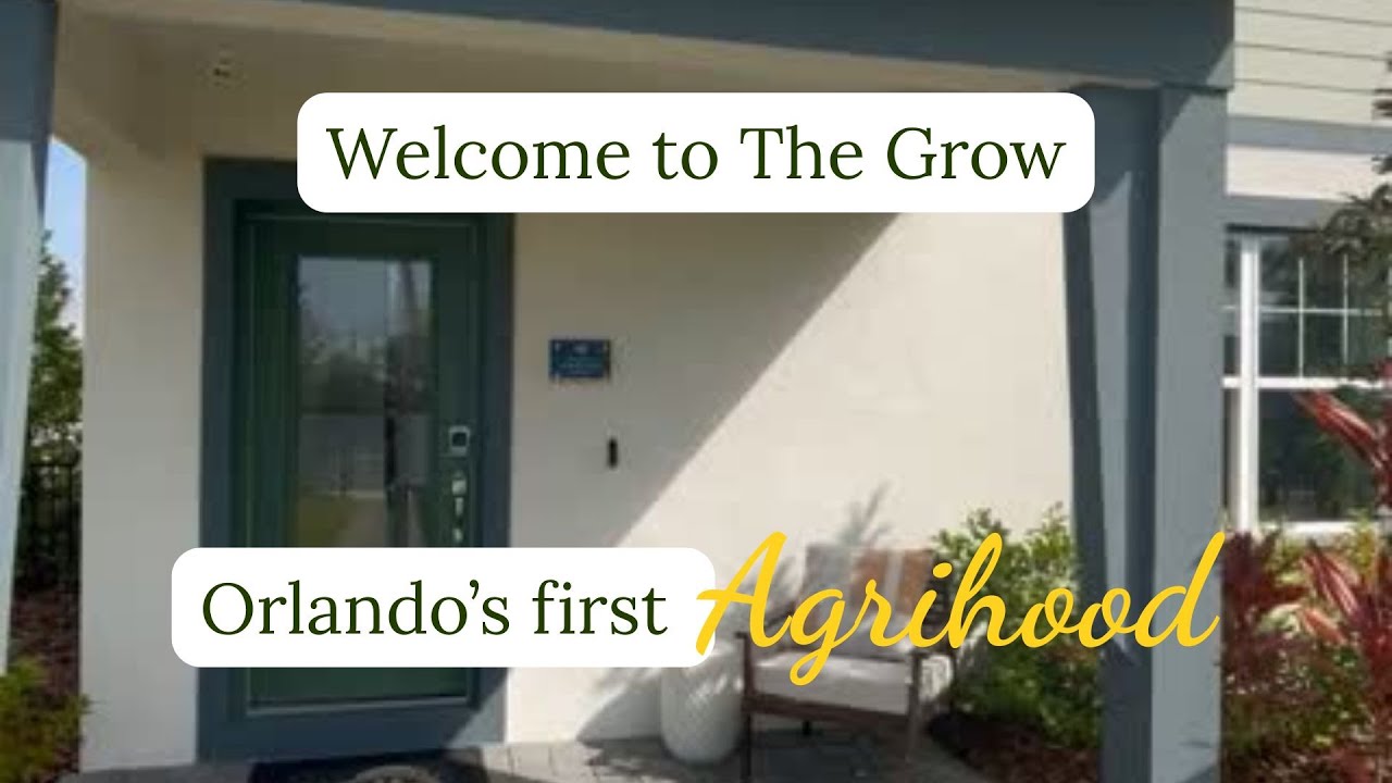 The Grow - East Orlando's First Agrihood