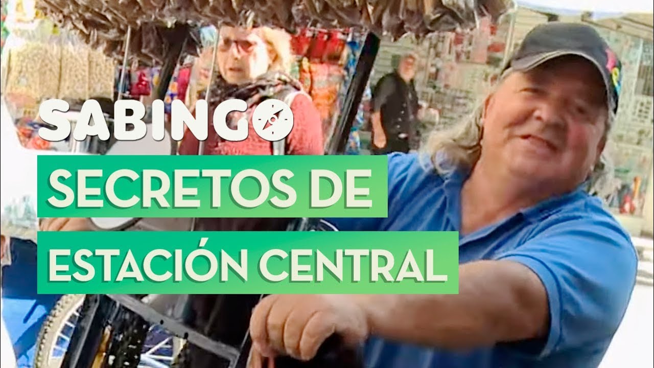 Historias de Barrio - Secretos de Estación Central | Sabingo