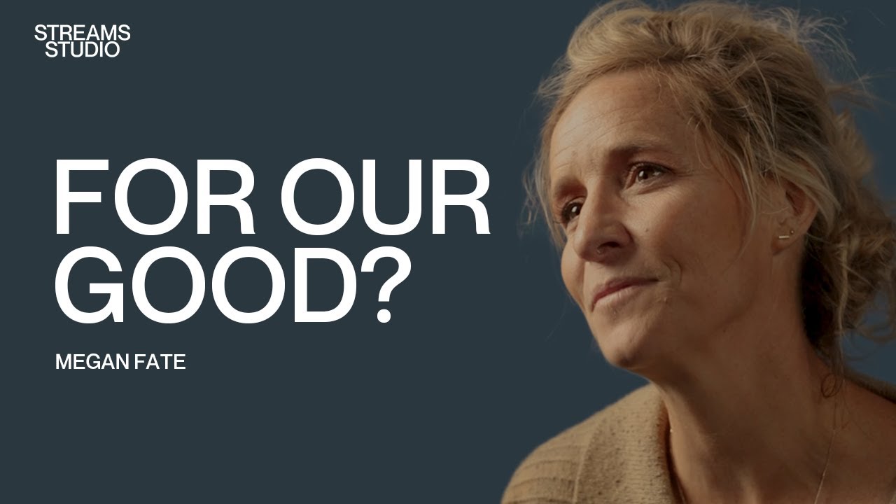 For Our Good? - Megan Fate