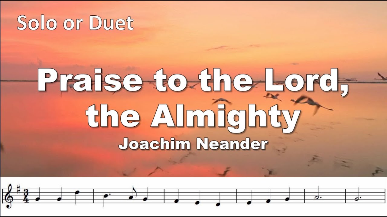 Praise to the Lord, the Almighty. Beautiful solo or duet Bb trumpet play along.