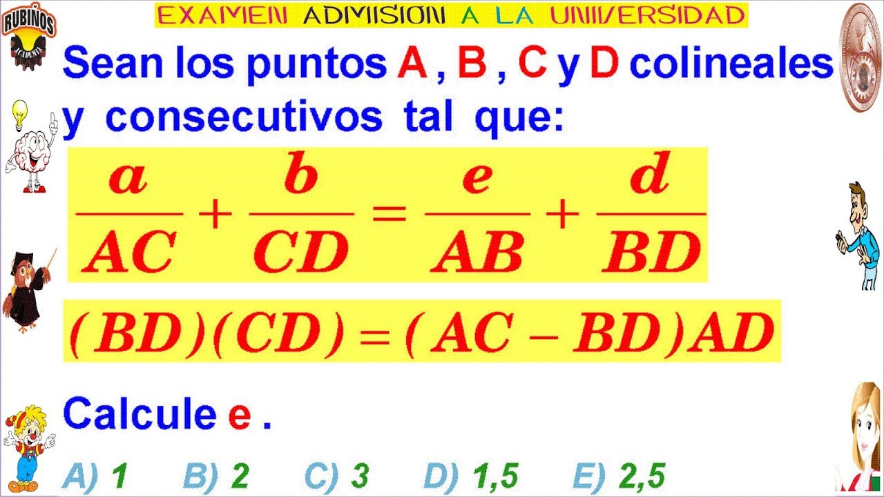 Examen Admisión a la Universidad de Ingeniería UNI Segmentos GEOMETRÍA Solucionario 2