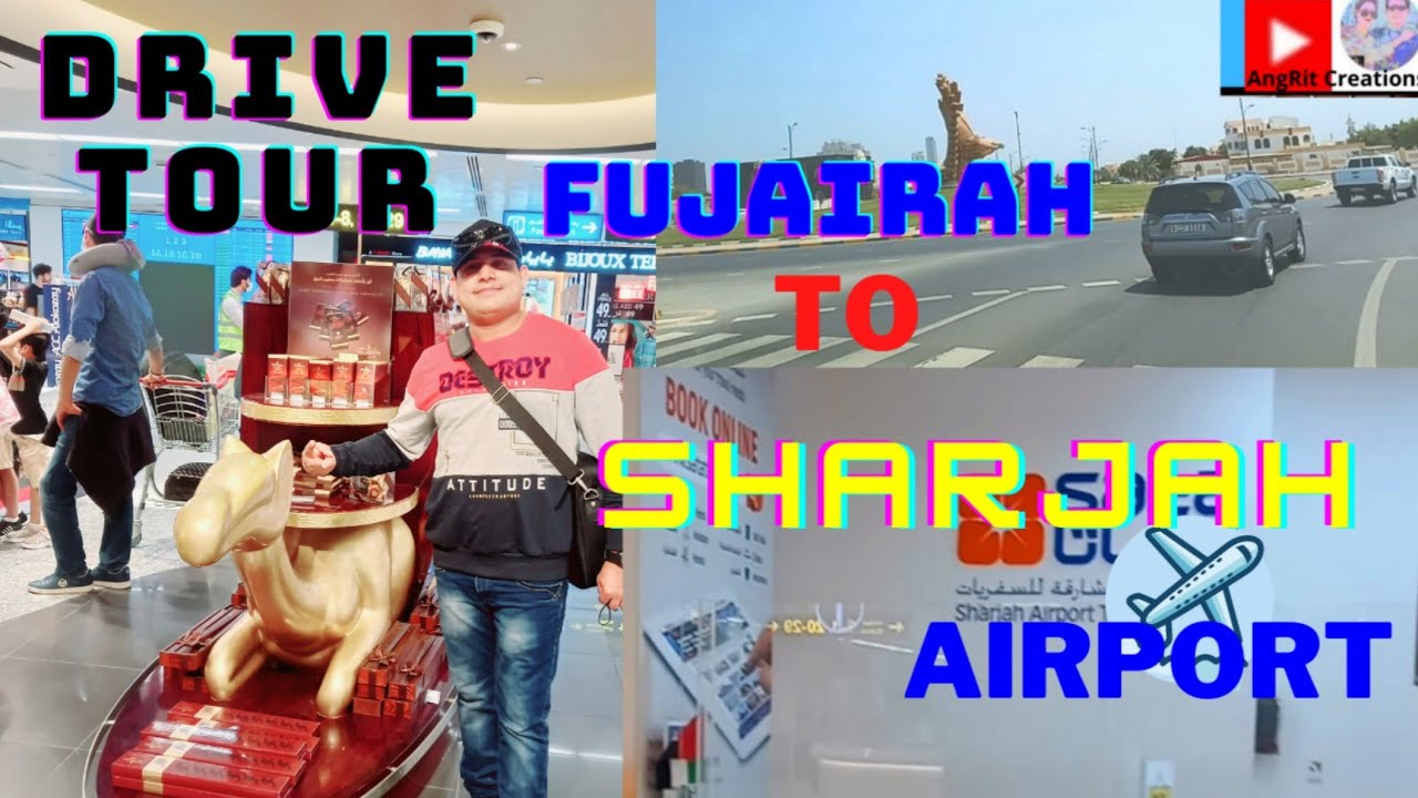 Fujairah Emirates to Sharjah Airport Drive Tour (Timelapse)