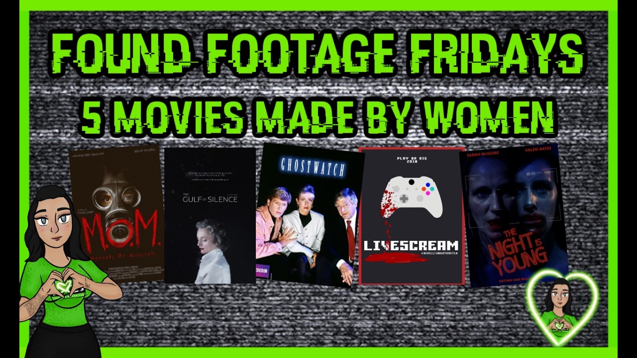 Found Footage Fridays | Five Rec for FF Made by Women