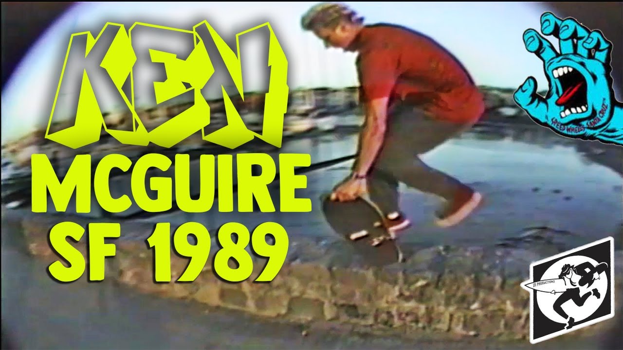 SF STREET SKATEBOARDING INNOVATOR KEN MCGUIRE 1989
