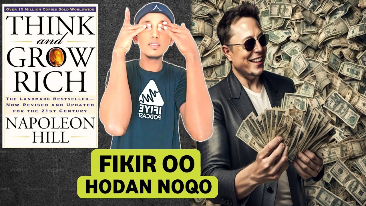 THINK AND GROW RICH - Fikradahaaga u bedel lacag - #buugiyobun Ep9