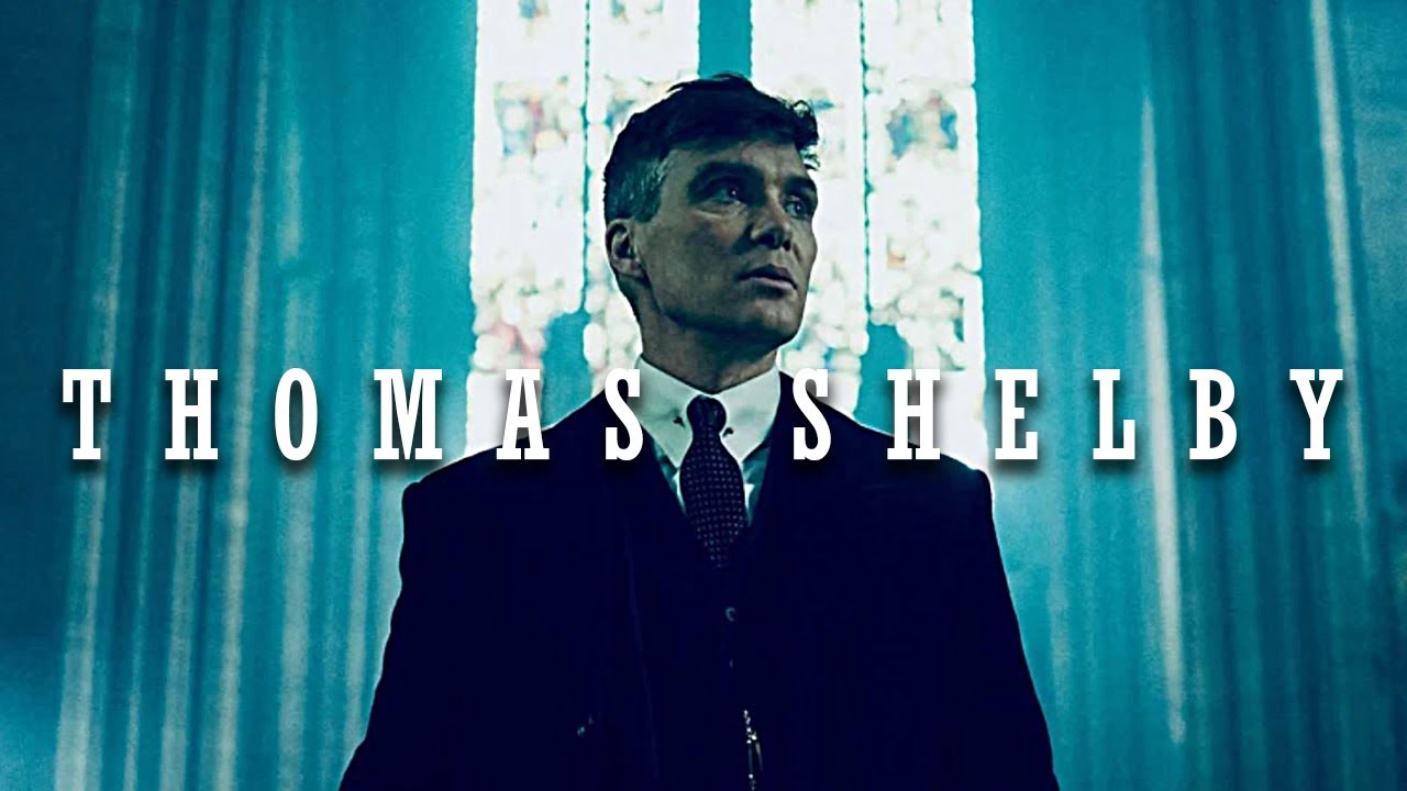 (Peaky Blinders) Thomas Shelby | No Limitations