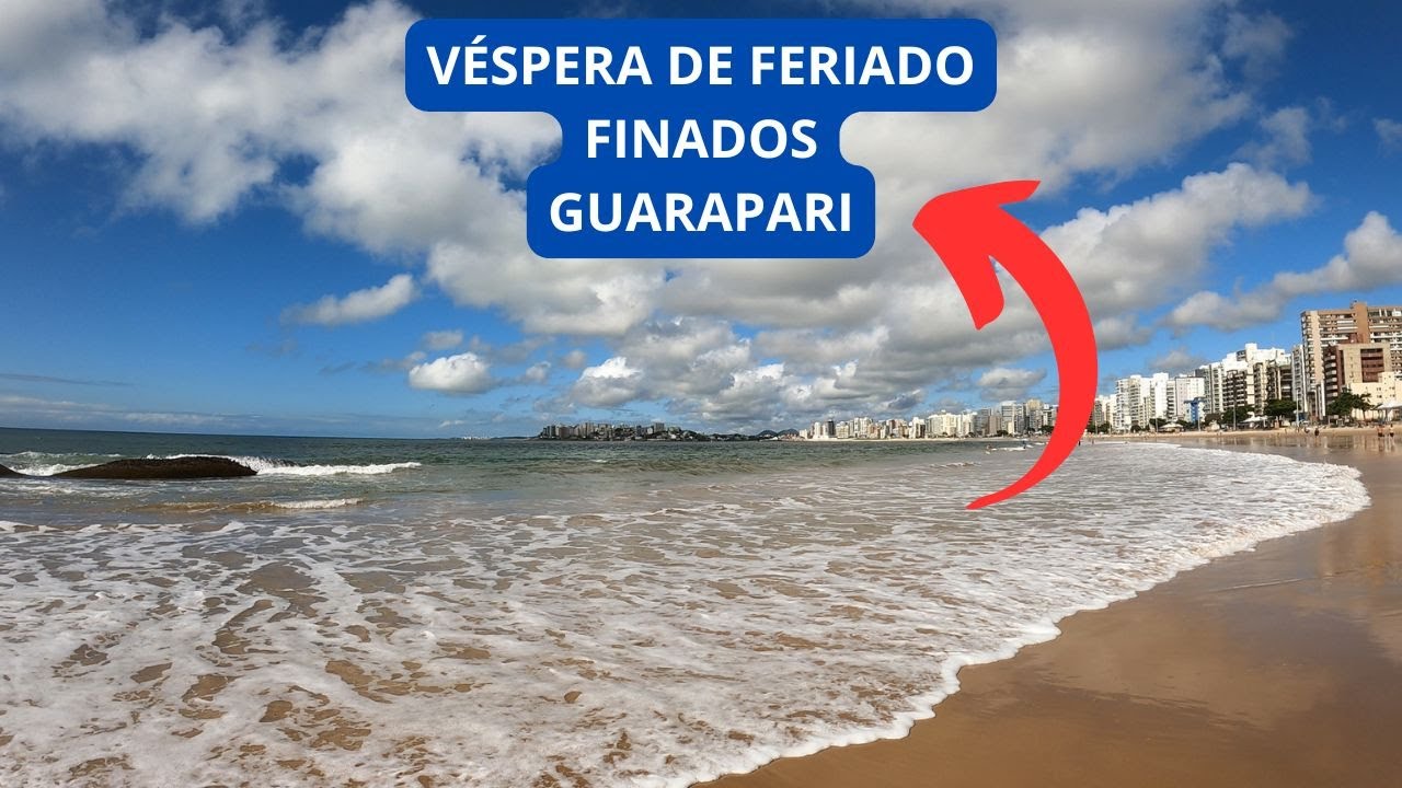 Véspera de FERIADO  com SOL em Guarapari