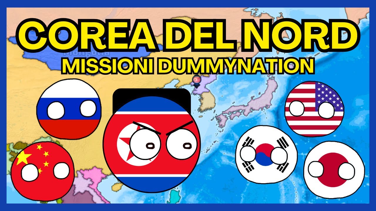 UN NUOVO REGNO DI COREA? - Missione Corea del Nord - Dummynation [ITA]