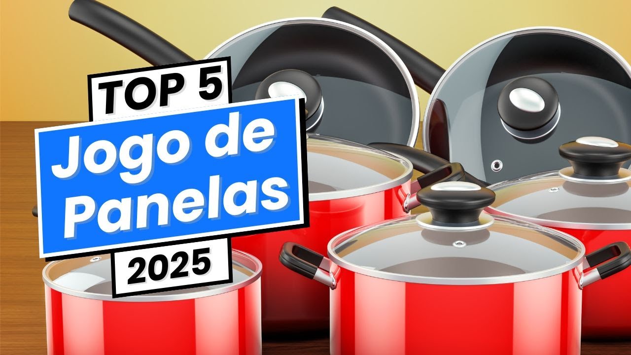 Os 5 Melhores Conjuntos de Panelas de 2025 para Cozinhar com Qualidade e Tranquilidade
