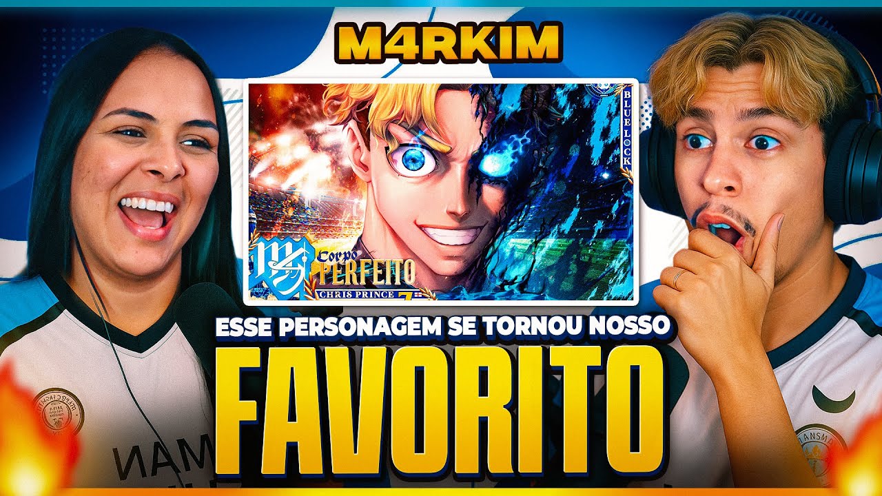M4RKIM: Chris Prince (Blue Lock) - Corpo Perfeito | [Casal Jounin React] 🔥