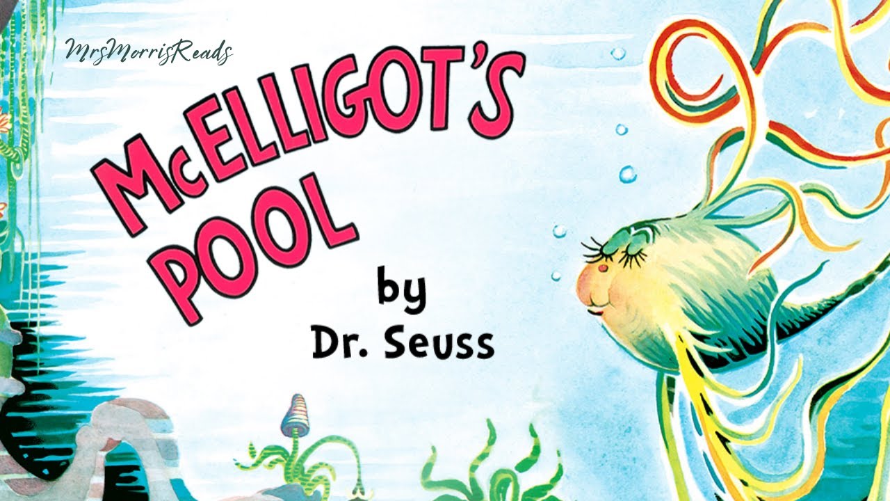 MCELLIGOT'S POOL   Dr Seuss Read Aloud *BANNED BOOK*