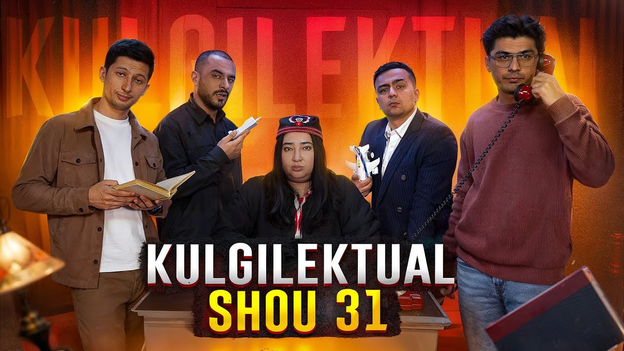 Kulgilektual 31# Xoliq Vines, Indira Miftakhova, Mirshakar Fayzulloyev, Ozod Shukrulloyev