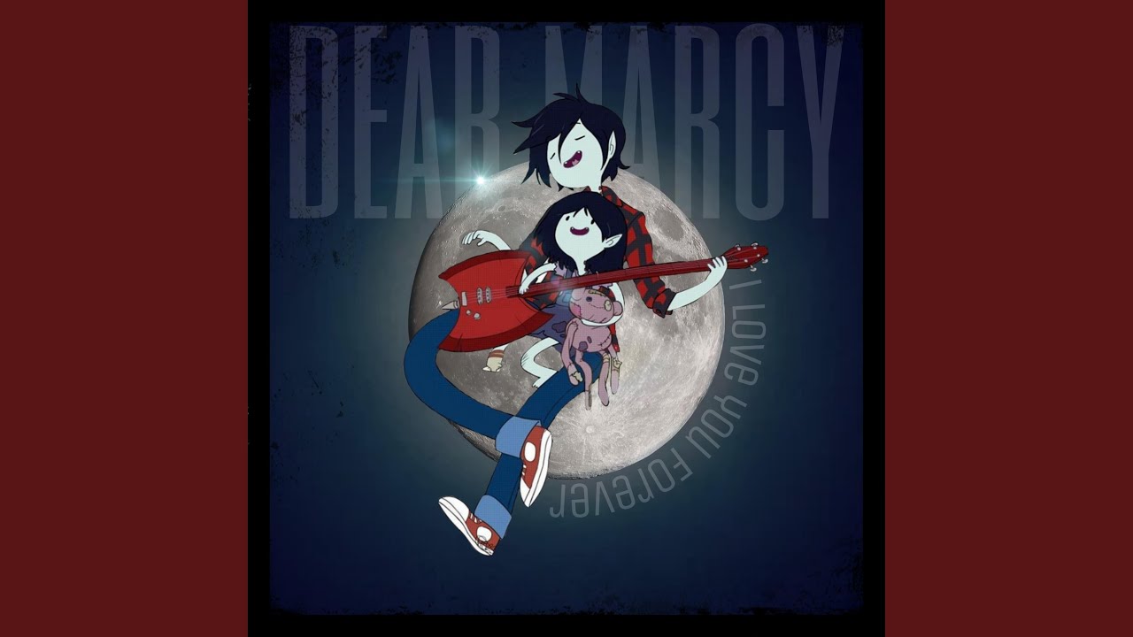 Dear Marcy (Clean)