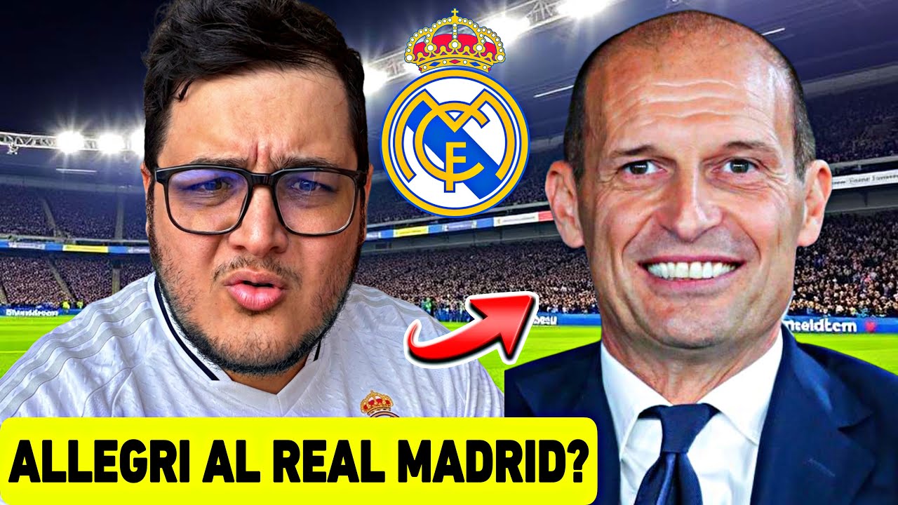 ALLEGRI AL REAL MADRID SUENA FUERTE PERO ES MAL ENTRENADOR PARA EL MADRID HOY