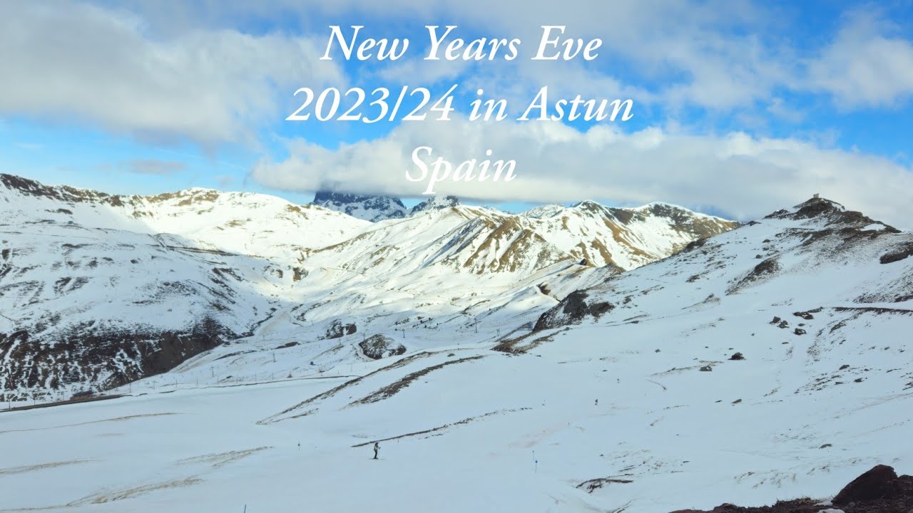Astun Ski Trip New Years Eve 2023/24 Viaje de esquí a Astun Nochevieja 2023/24