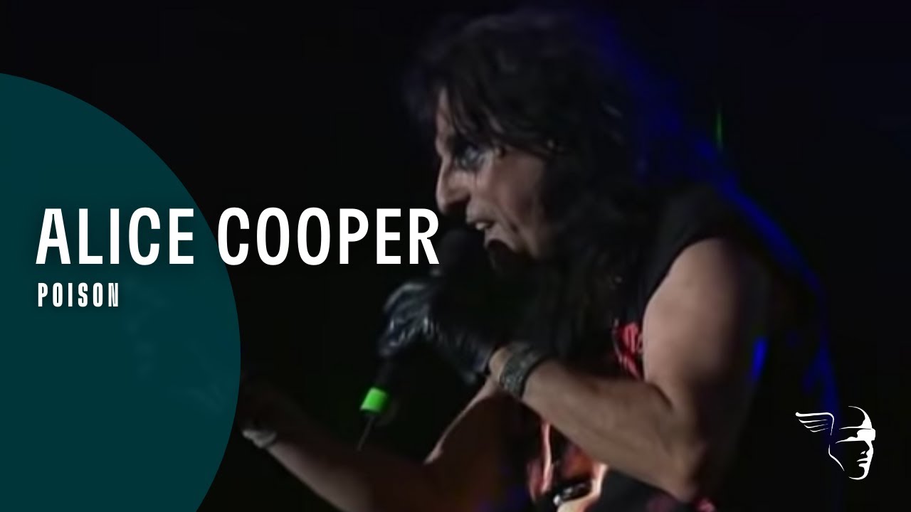 Alice Cooper - Poison (From 