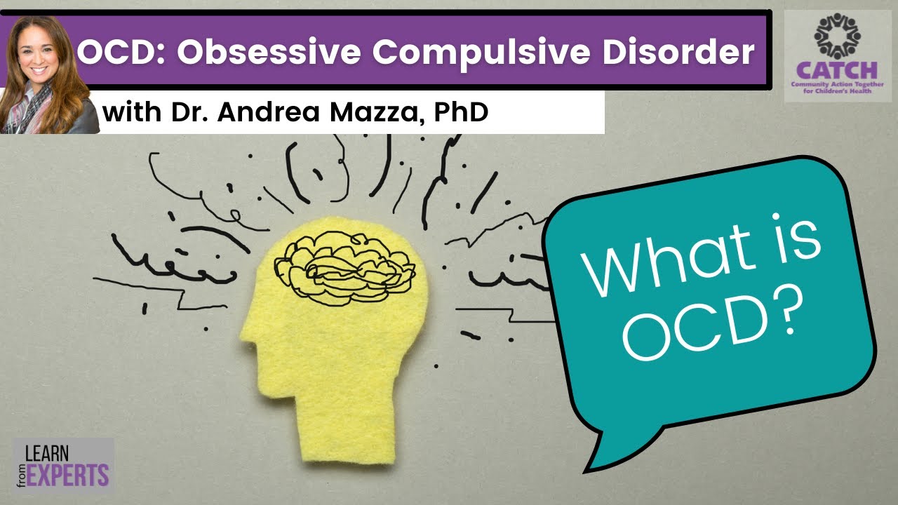 OCD: What is Obsessive Compulsive Disorder? | Learn From Experts