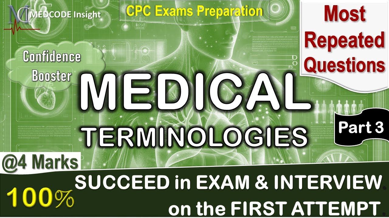 Most important Medical terminology for CPC exam part 3