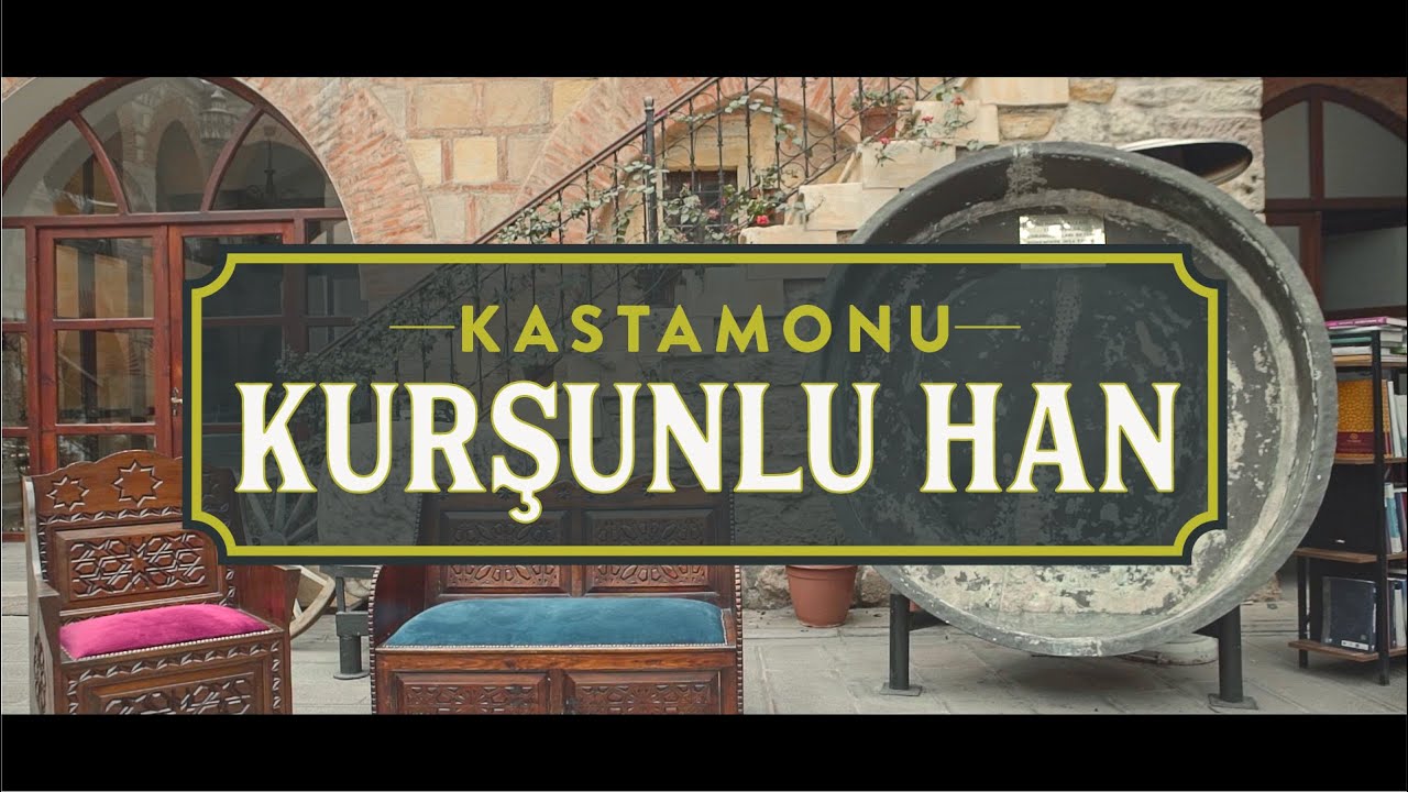 Yerliyse Değerli | Kastamonu - Kurşunluhan