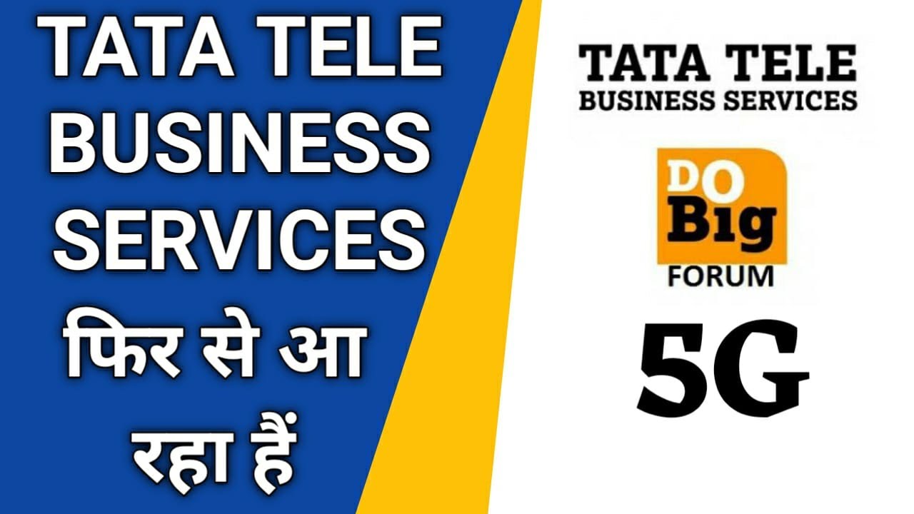 Tata Tele Business Services Again Enter Into Indian 5G Telecom Market | Great News