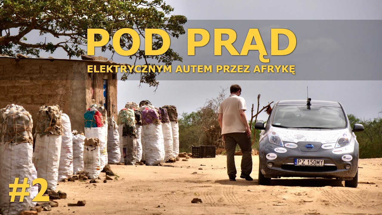 Stan niepewności - Elektrycznym autem przez Afrykę | Odc. 2 | Angola