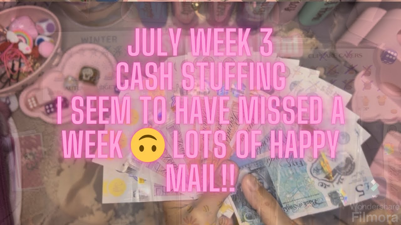 Cash stuffing for week 3 of July! Lots of happy mail including a *SPOILER ALERT*