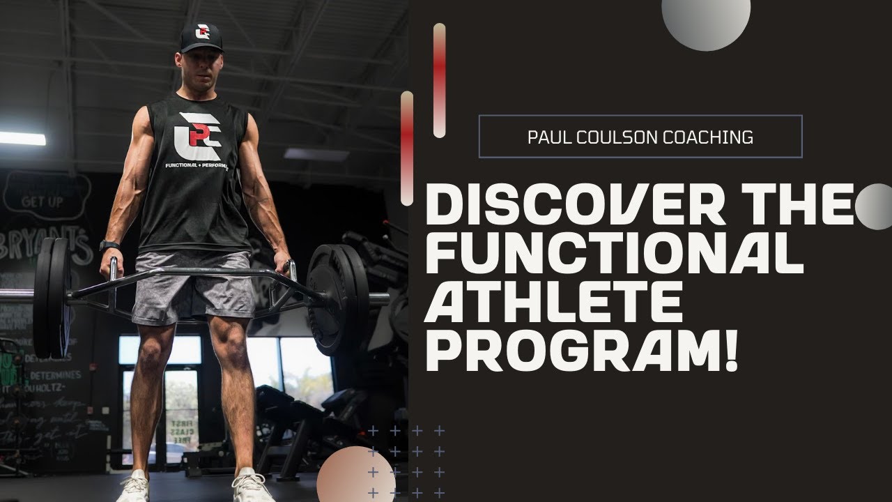 Welcome to Paul Coulson Coaching | Functional Athlete Program (Online/In-person Coaching)