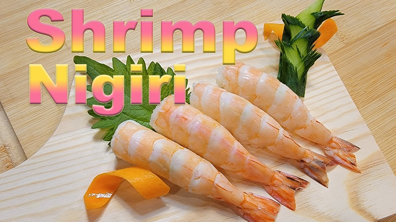 How To Make TASTY Shrimp Nigiri (Ebi sushi)