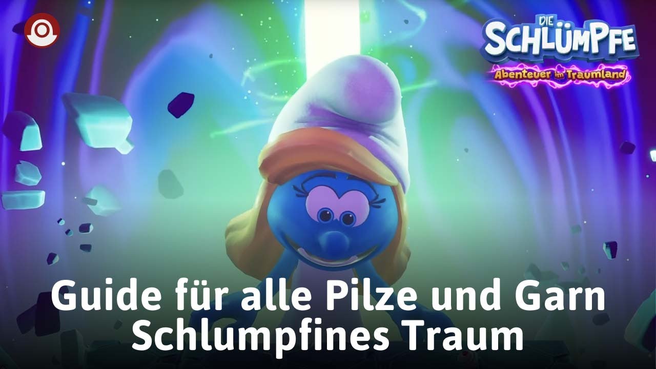 Guide | Schlumpfines Traum | Die Schlümpfe: Abenteuer im Traumland