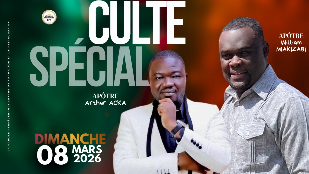 MA FOI POUR MON MIRACLE - Culte spécial avec le Pasteur Arthur Acka - 08.03.2026
