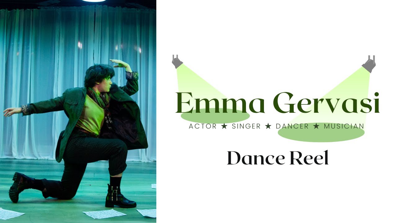 Emma Gervasi Dance Reel