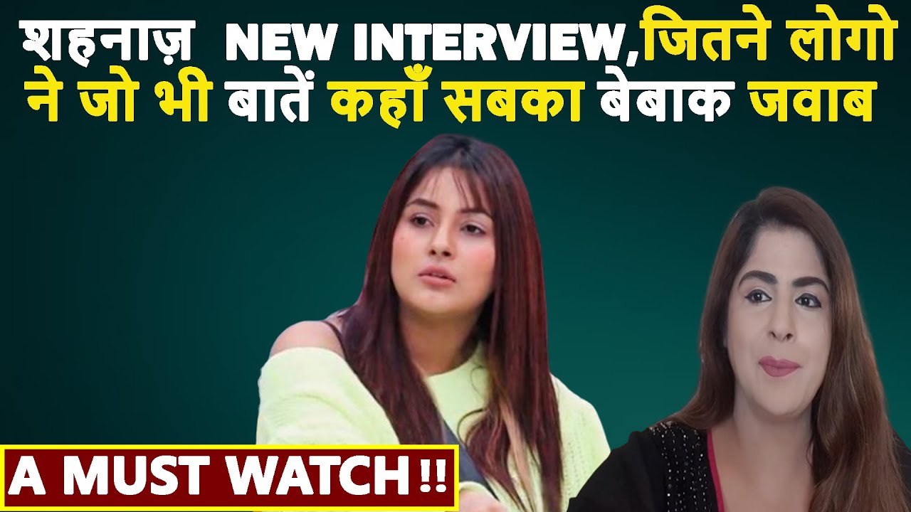 Shehnaz Gill NEW interview ,jitne logo ne jo bhi baaten kahan sabka Bebaq jawab A Must watch !!