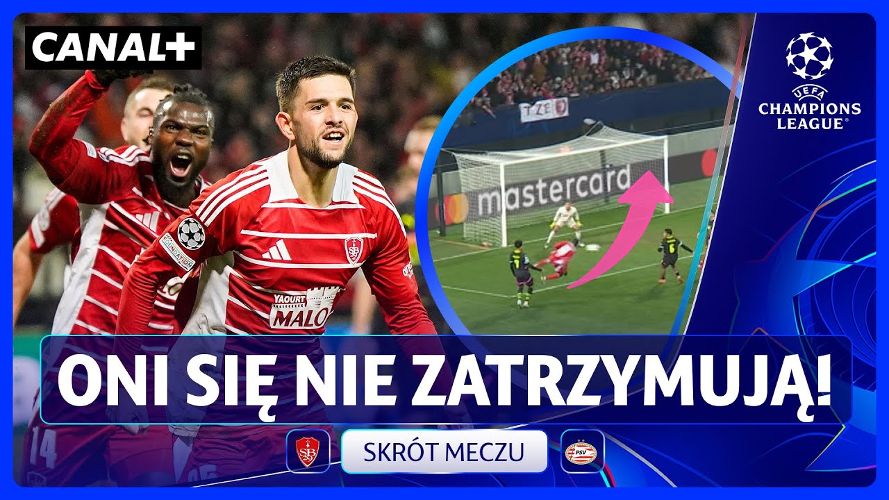 ZNOWU WYGRALI! REWELACJA ROZGRYWEK SIĘ NIE ZATRZYMUJE! BREST - PSV, SKR&Oacute;T MECZU