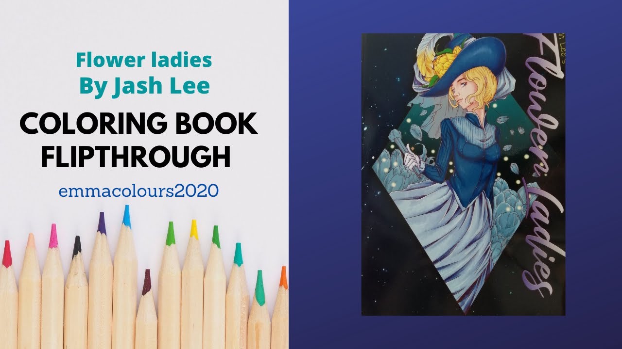 flip through Flower Ladies by Jash Lee- adult coloring book