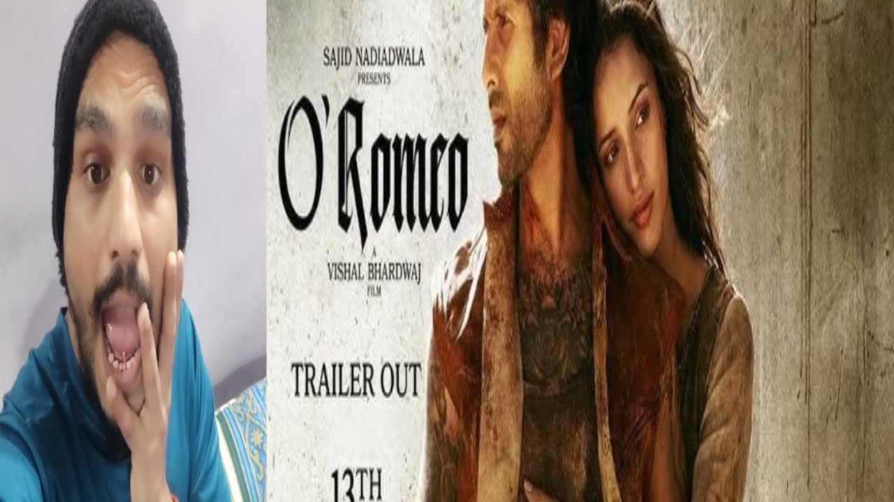 O Romeo offical trailer! Sajid N !  Vishal B ! Shahid k! Tripti D ! nana p Avinash t ! #trailer