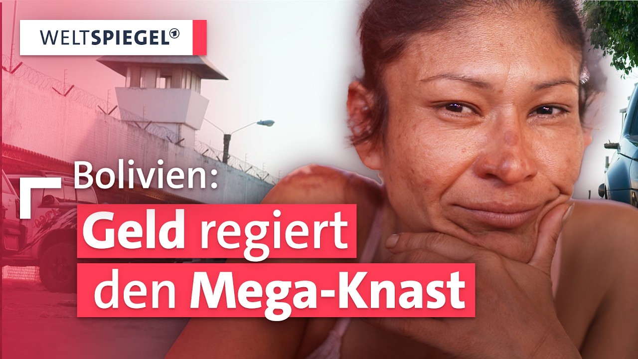 4 Tage in Boliviens Mega-Knast | Weltspiegel Doku | Teil 1
