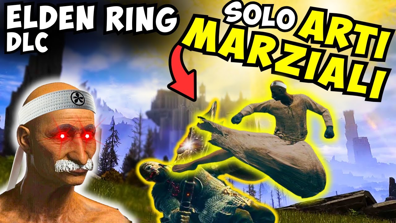 Si Può Finire il DLC di Elden Ring SOLO con le Arti Marziali?