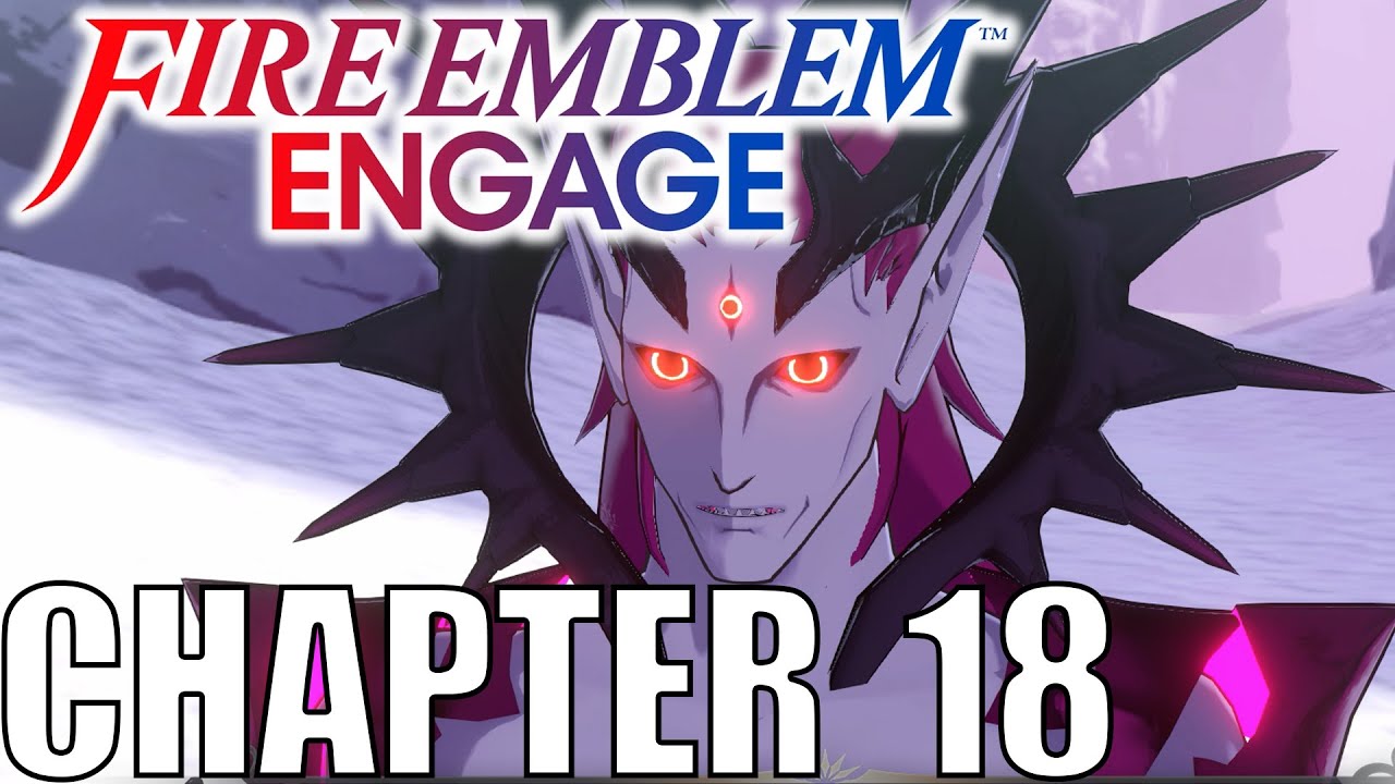 Fire Emblem Engage - Chapter 18 - The Cold Voyage Walkthrough