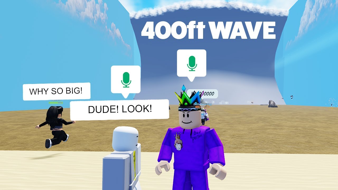 Roblox Voice Chat BUT A 400ft Tsunami HITS
