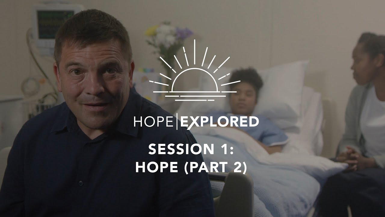 Hope Explored Session 1 | Hope | Part 2