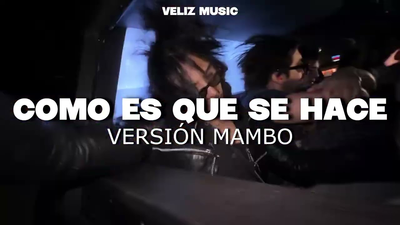 Como Es Que Se Hace - Yandel, Latin Mafia - Versión Mambo - Veliz Music