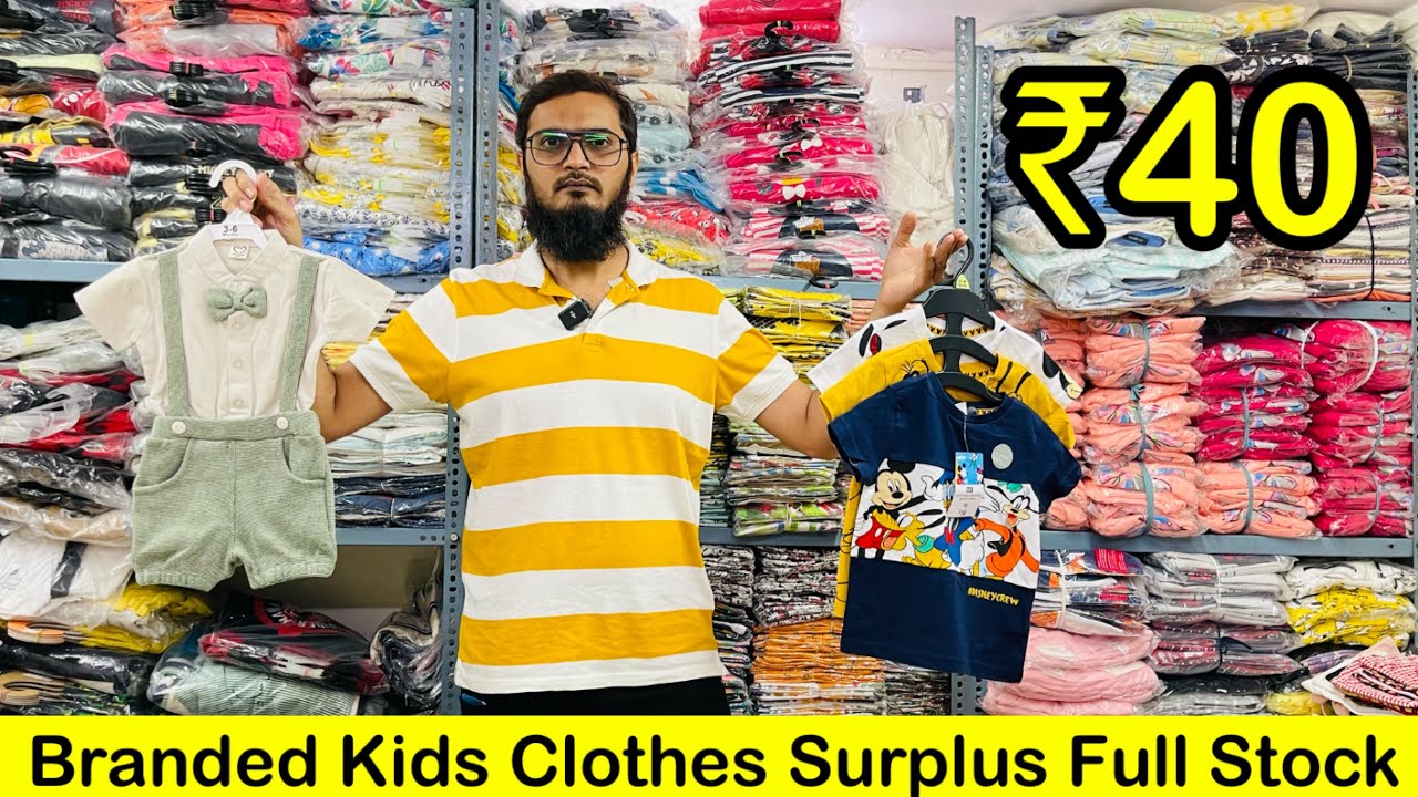 Branded Surplus Kids Clothes Wholesale Market In Mumbai | Mumbai Kids wear Market |