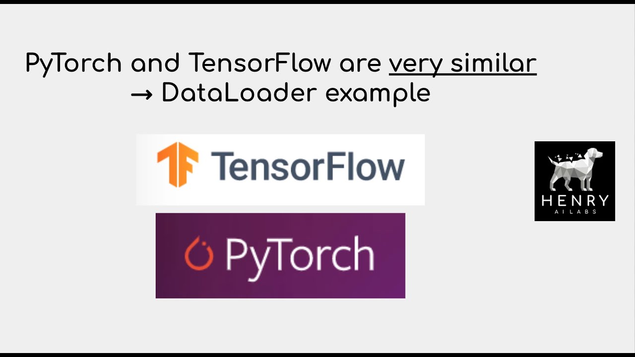 PyTorch vs. TensorFlow - DataLoader example